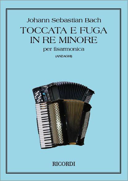 Toccata e Fuga in re minore BWV 565 - Trascrizione per fisarmonica di L.O. Anzaghi - pro akordeon